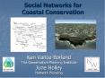 Social Networks for Coastal Conservation