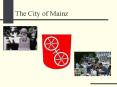 The City of Mainz