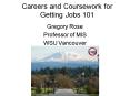Careers and Coursework for Getting Jobs 101