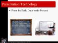 Presentation Technology