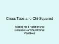 Cross Tabs and ChiSquared