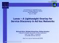 Lanes A Lightweight Overlay for Service Discovery in Ad hoc Networks