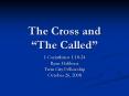The Cross and The Called