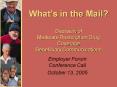 Whats in the Mail Overview of Medicare Prescription Drug Coverage Beneficiary Communications