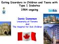 Eating Disorders in Children and Teens with Type 1 Diabetes 1984ongoing