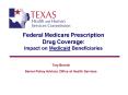Federal Medicare Prescription Drug Coverage: Impact on Medicaid Beneficiaries