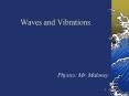 Waves and Vibrations