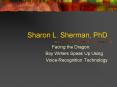 Sharon L. Sherman, PhD