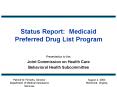 Status Report: Medicaid Preferred Drug List Program