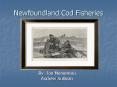 Newfoundland Cod Fisheries