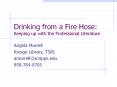 Drinking from a Fire Hose: Keeping up with the Professional Literature