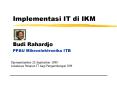 Implementasi IT di IKM