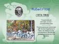 Robert Frost