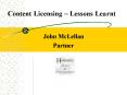 Content Licensing Lessons Learnt