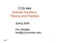COS 444 Internet Auctions: Theory and Practice