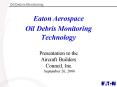 Eaton Aerospace Oil Debris Monitoring Technology