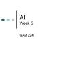 AI Week 5