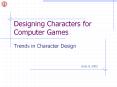 Designing Characters for Computer Games