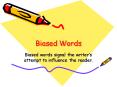 Biased Words