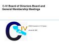 CIV Board of Directors Board and General Membership Meetings