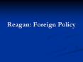 Reagan: Foreign Policy