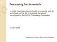 Processing Fundamentals