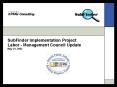 SubFinder Implementation Project Labor - Management Council Update May 21, 2002