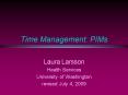 Time Management: PIMs