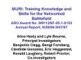 MURI: Training Knowledge and Skills for the Networked Battlefield