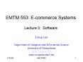 EMTM 553: Ecommerce Systems Lecture 3: Software