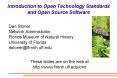 Introduction to Open Technology Standards and Open Source Software