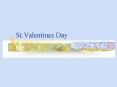 St.Valentines Day