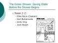The Green Shower: Saving Water Before the Shower Begins