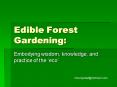 Edible Forest Gardening: