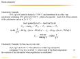 Calorimetry Example If 10.0 g of Al metal is heated to 75.00 C and transferred to a coffee cup calor