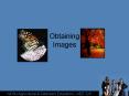 Obtaining Images