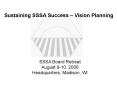 SSSA Board Retreat
