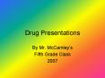 Drug Presentations