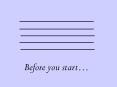 Before you start