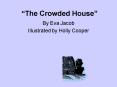 The Crowded House