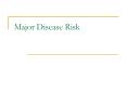 Major Disease Risk