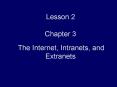 Lesson 2  Chapter 3  The Internet, Intranets, and Extranets