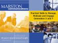 Managing, Motivating and Retaining Generation X and Y Employees
