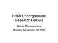 HHMI Undergraduate Research Fellows