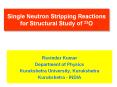 Single Neutron Stripping Reactions for Structural Study of 23O