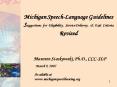 Michigan SpeechLanguage Guidelines Suggestions for Eligibility, Service Delivery,