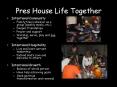 Pres House Life Together