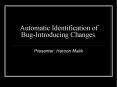 Automatic Identification of BugIntroducing Changes.
