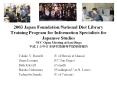 2003 Japan Foundation/National Diet Library Training Program for Information Specialists for Japanese Studies NCC Open Meeting at San Diego ??15??????????????