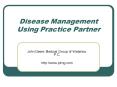 Disease Management Using Practice Partner